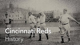 Cincinnati Reds History