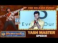 yash Master Speech | Sudheer Babu | Anandhi | Mani Sharma | Karuna Kumar | 70mm Entertainments