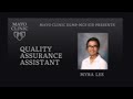 Mayo Clinic DLMP Career Profiles - Quality Assurance Assistant - Myra Lee