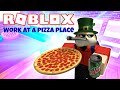 How 2 Work at a Pizza Place on Roblox