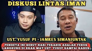 Debat Seru..!! Pendeta Ini Sebut Nabi Terahir Yesus Langsung di skak mat ust. Yusuf pi
