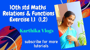 10th -Maths Chapter-1 | Relations & Functions Exercise 1.1