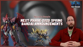 Next Phase Spring 2023 Bandai Announcements | News In The Gunpla World