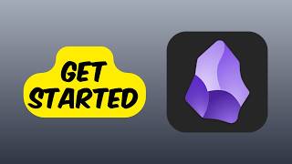 How To Get Started With Obsidian App