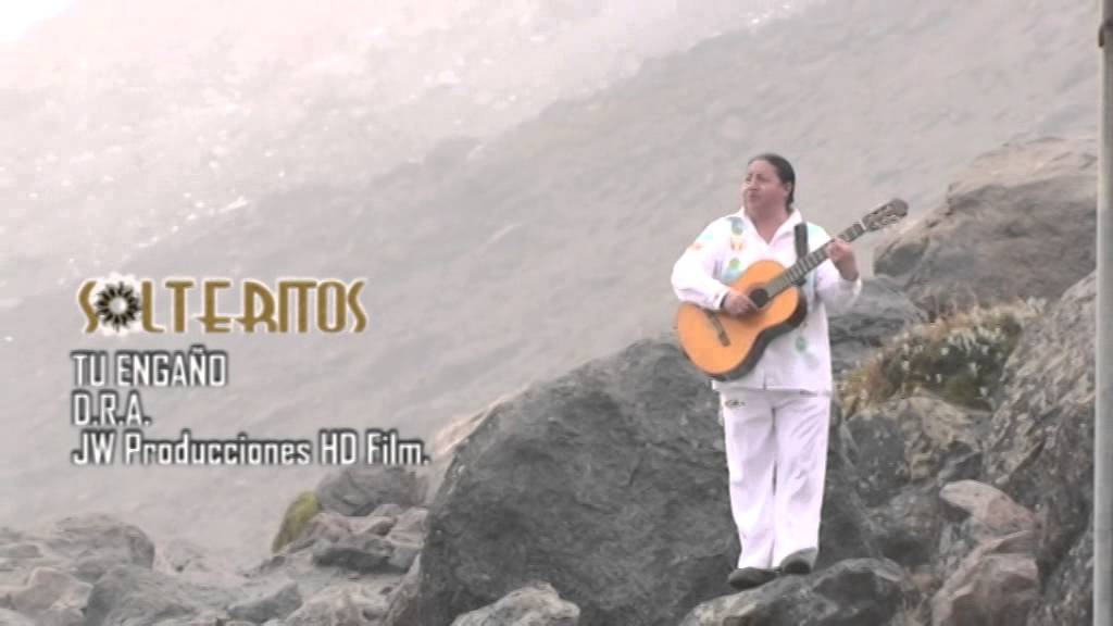 Los Solteritos - Tu Engaño - Desde Cayambe - Ecuador