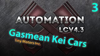 Automation - Gasmean Kei Cars Ep03 [LCV4.3 Ellisbury Update]