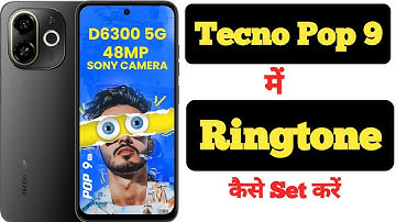 How to set ringtone on Tecno Pop 9 || Tecno Pop 9 me ringtone kaise set kare ||
