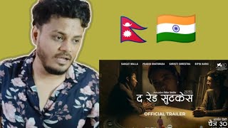 THE RED SUITCASE | Nepali Movie Trailer | Reaction