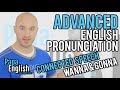 English Contractions and Reductions - Advanced Pronunciation!