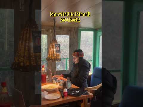 Snowfall In Manali 23 12 24 Snowfall Manali 2024 