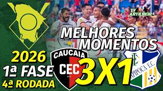 [Cearense B '26] 4ª Rodada | Caucaia 3 X 1 Itapipoca | Melhores Momentos | TV ARTILHEIRO