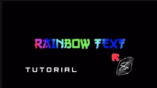 Rainbow Text Tutorial Capcut Easy and Simple