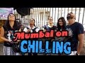 Mumbai on Chilling | #StayHome