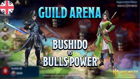 Bushido [2] vs Bulls Power [6] - Guild Arena | Infinite Magicraid