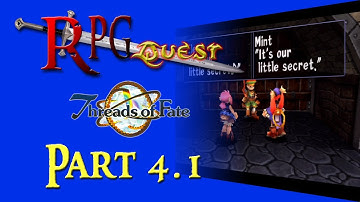 RPG Quest #242: Threads of Fate (PS1) Part 4.1