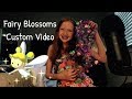 Fairy blossoms custom