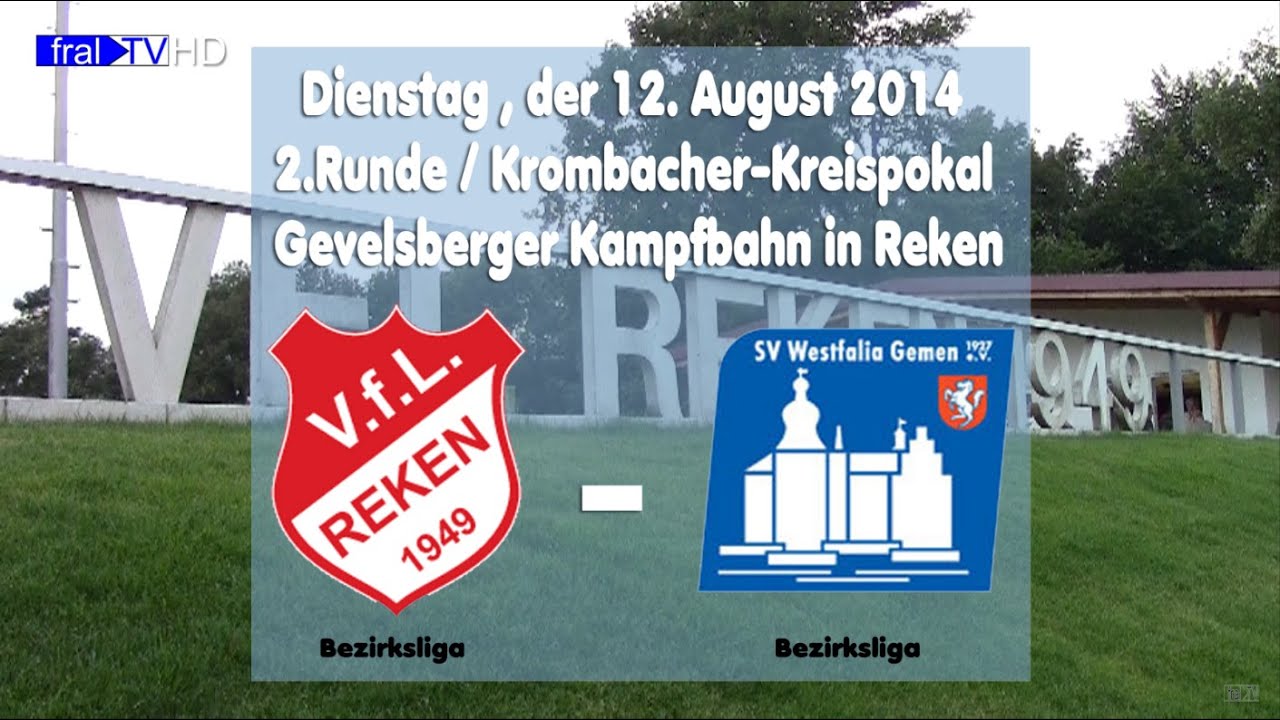 2014-08-12--Kreispokal--VFL Reken-Westfalia Gemen--2-3---fral-TV