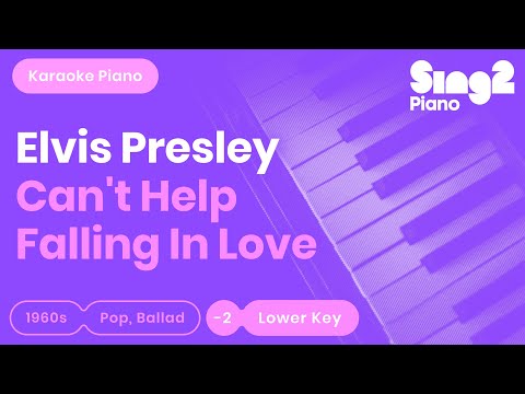 Elvis Presley - Can't Help Falling In Love (Lower Key) Piano Karaoke