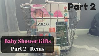 Baby Shower Gifts - Part 2 - Items