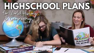 Our 9th Grade Homeschool World History & Grography Plans | Highschool Curriculum & Resources