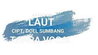 LAUT, KARAOKE TANPA VOCAL #cover #karaoke #dangdut