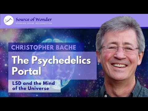 Christopher Bache - The Psychedelics Portal