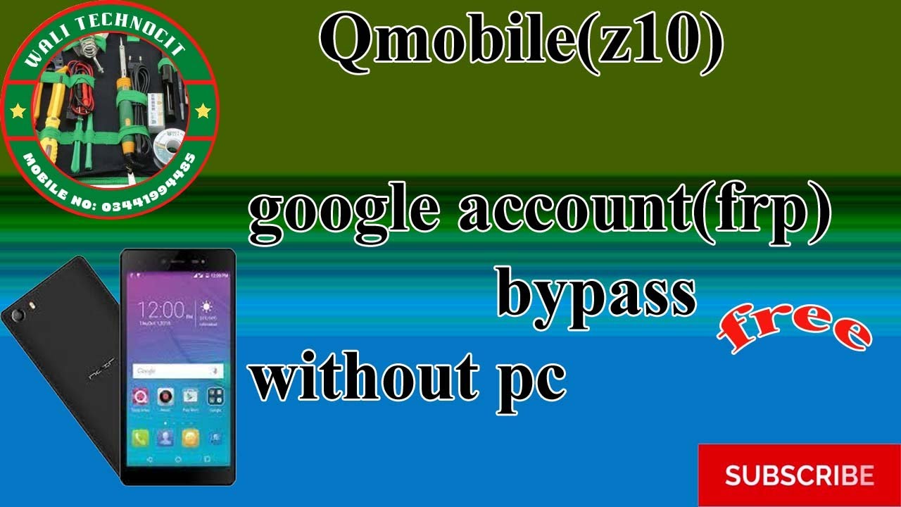 Q mobile z10 frp bypass without pc | frp bypass q mobile z10