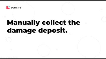 BOOKING & PAYMENT - Manually collect the damage deposit.