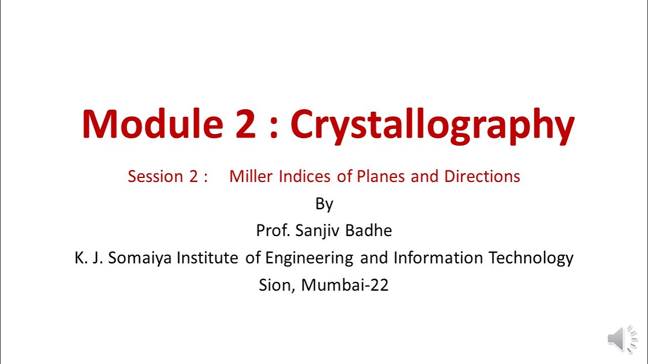 Crystallography Session 2 (Miller Indices) noise reduced