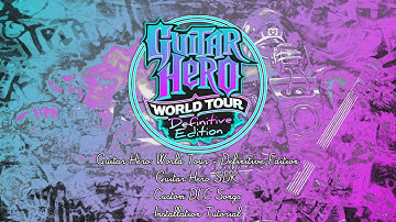 (OUTDATED) How to Install Guitar Hero: World Tour - Definitive Edition, SDK and Custom Songs