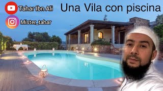 Te gustaría tener una Vila con piscina ? Tahar Ibn Ali - Islam en Español