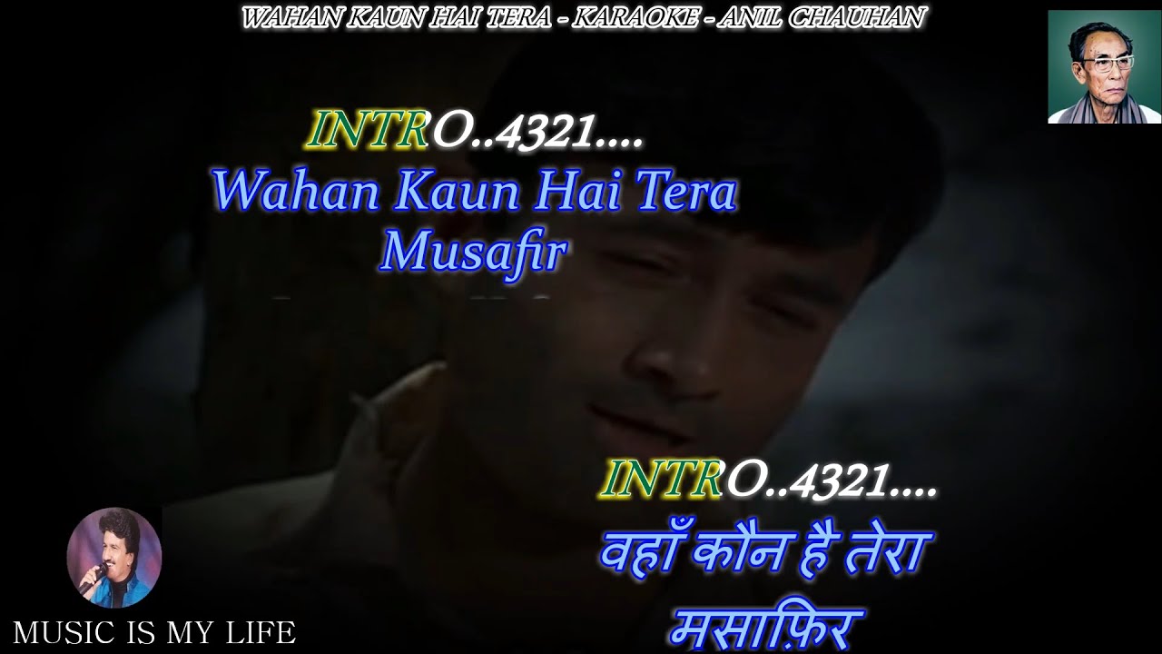 Wahan Kaun Hai Tera Karaoke With Scrolling Lyrics Eng. & हिंदी Wahan Kaun Hai Tera Karaoke With Scrolling Lyrics Eng. & हिंदी