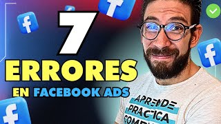 Errores En Los Anuncios De Facebook ADS Que Estás Cometiendo AHORA MISMO (2023)