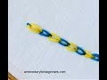 Magic chain stitch in hand embroidery stitches tutorial