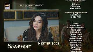 Sazawaar | Coming Up Next | Ep 48 | Khaqan Shahnawaz | Alishba Khan | ARY Digital Drama