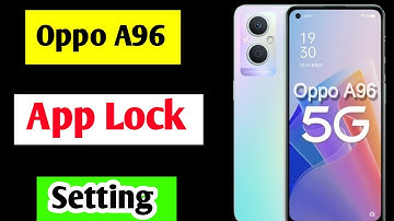 Oppo A96 me app lock kaise kare | how to set app lock in Oppo A96 | Oppo A96 app lock setting