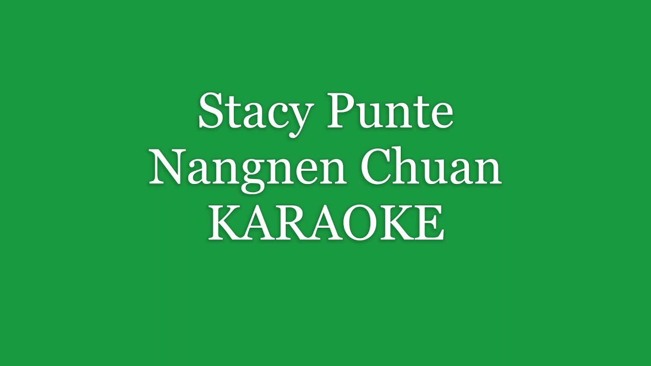 Stacy Punte   Nangnen chuan track