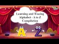 Learning Alphabet Writing - Writing A to Z | Alphabet for Children | Roving Genius