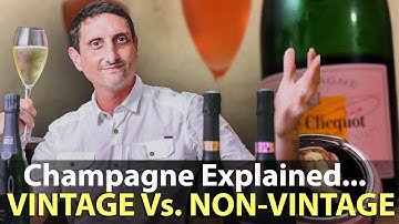 Vintage Vs. Non-Vintage Champagne | How Sparkling Wine is Made?