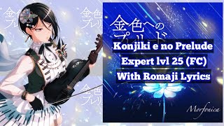 [バンドリ]BanG Dream! ! Konjiki e no Prelude By Morfonica [Expert][With Romaji lyrics][Handcam]
