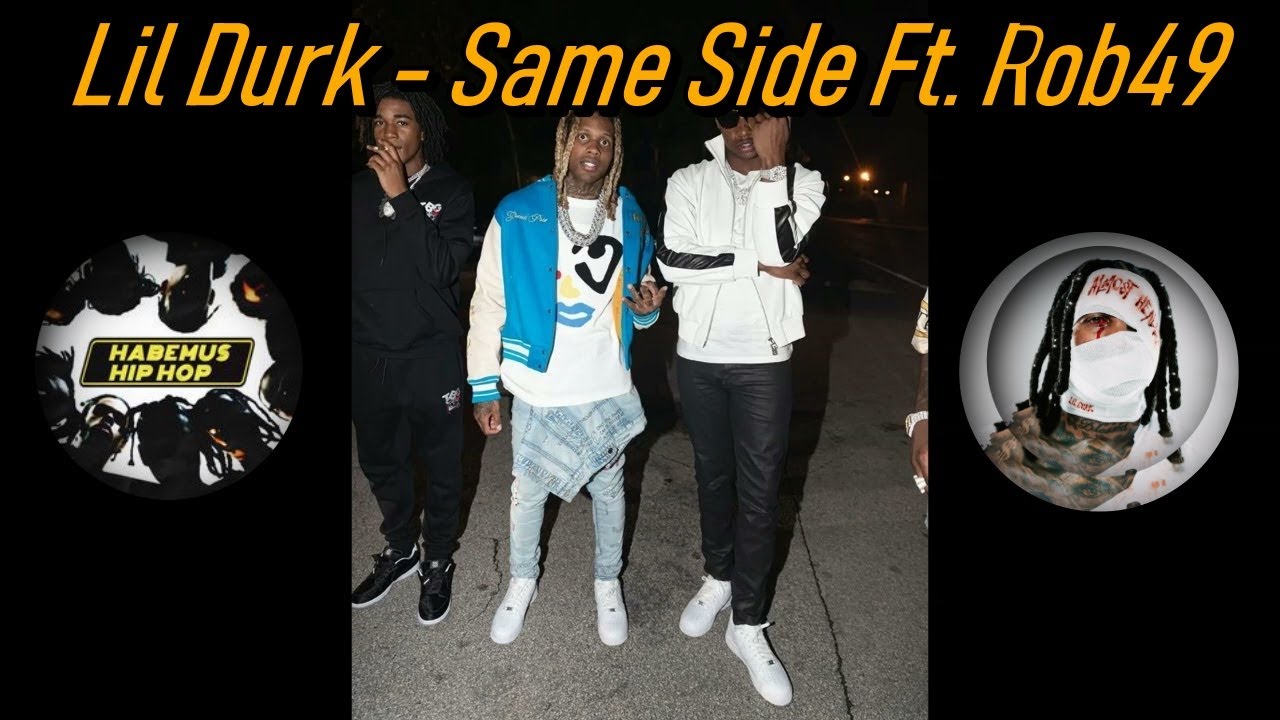 Lil Durk - Same Side Ft. Rob49 (Subtitulado esp) #almosthealed #lildurk