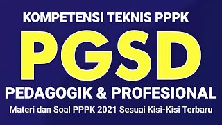FR Terbaru!! Kompetensi Pedagogik dan Profesional PGSD PPPK P3K 2021