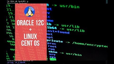 Video 2: Instalación  Oracle APEX 18, Instalación de Oracle 12c en CentOS 7