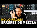 5 errores de mezcla que muchos te engaan para que los cometas  mezcla profesional