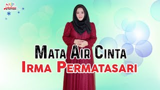 Irma Permatasari - Mata Air Cinta