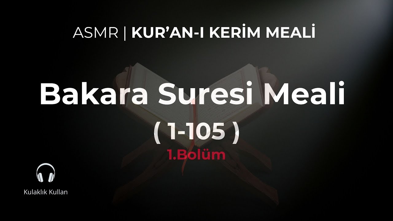 ASMR Kuran'ı Kerim Meali Okuma | ASMR BAKARA Suresi Meali | ASMR BAKARA Suresi Türkçe meali