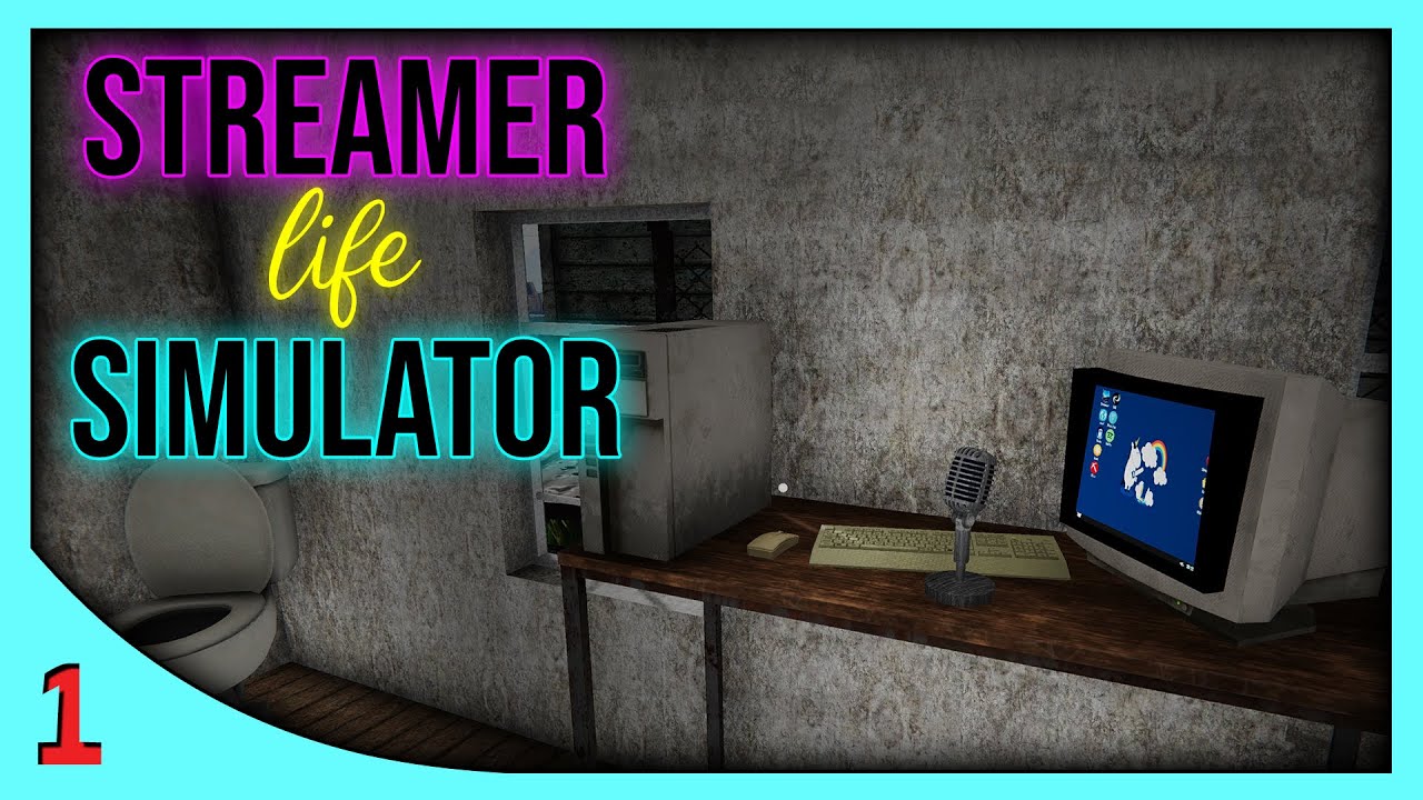 Como Começar Bem !, Streamer life Simulator