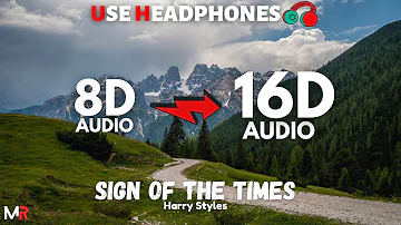 Harry Styles - Sign of the Times [16D AUDIO | NOT 8D] 🎧