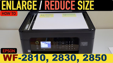Epson WorkForce WF-2850 Enlarge or Reduce Copy Size !