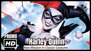 Harley Quinn #39 Preview Finds Harley Starting New Mission In Classic Costume